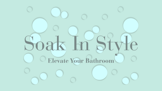 Soak In Style: Turn Your Bathroom Into A Sanctuary