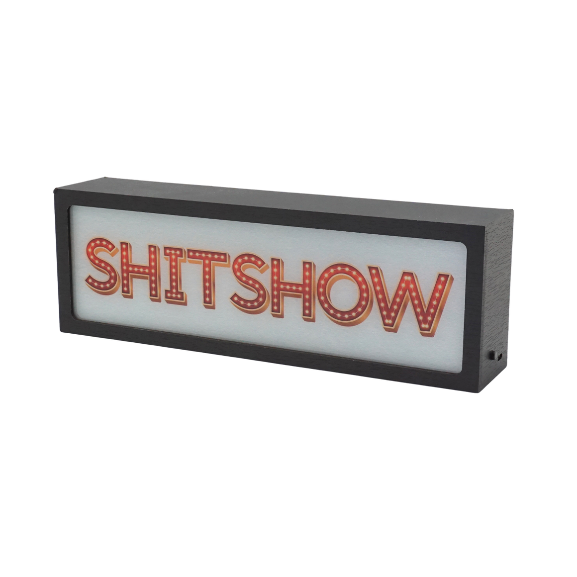 Rectangular light box with 'SHITSHOW' text on a white background