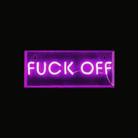 F*ck Off Neon Led Light Pink